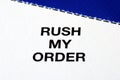 Ã¢â¬ÅRush My OrderÃ¢â¬Â from a business reply postcard